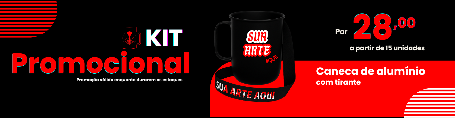 Banner kit promocional caneca de aluminio